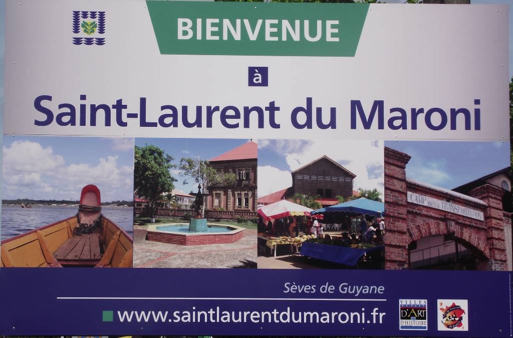 Bienvenue à Saint-Laurent du Maroni